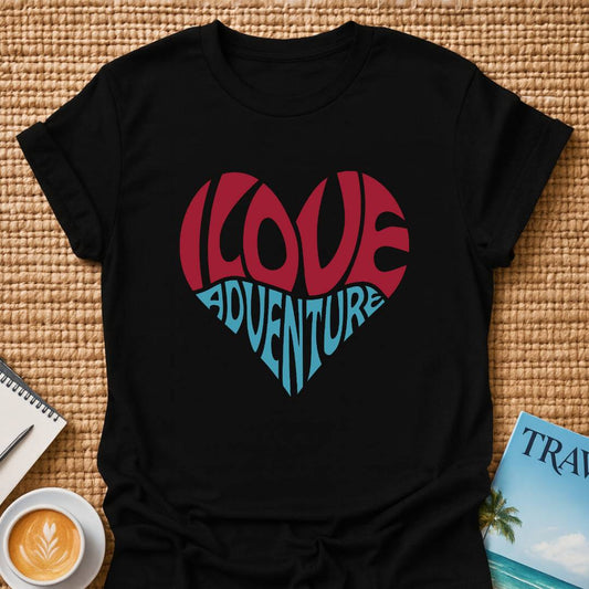 I Love Adventure T-shirt