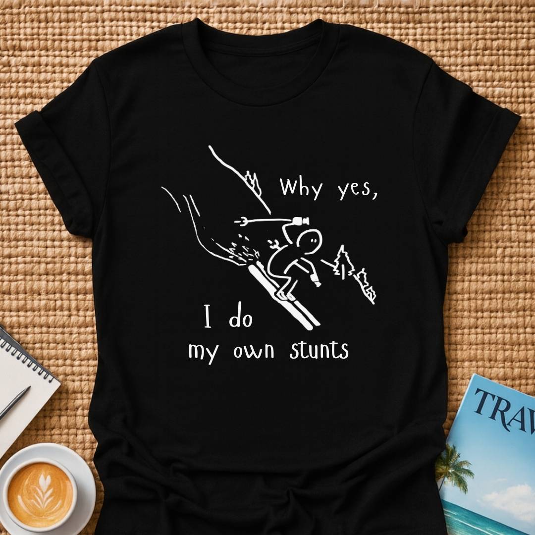 My Stunts T-shirt