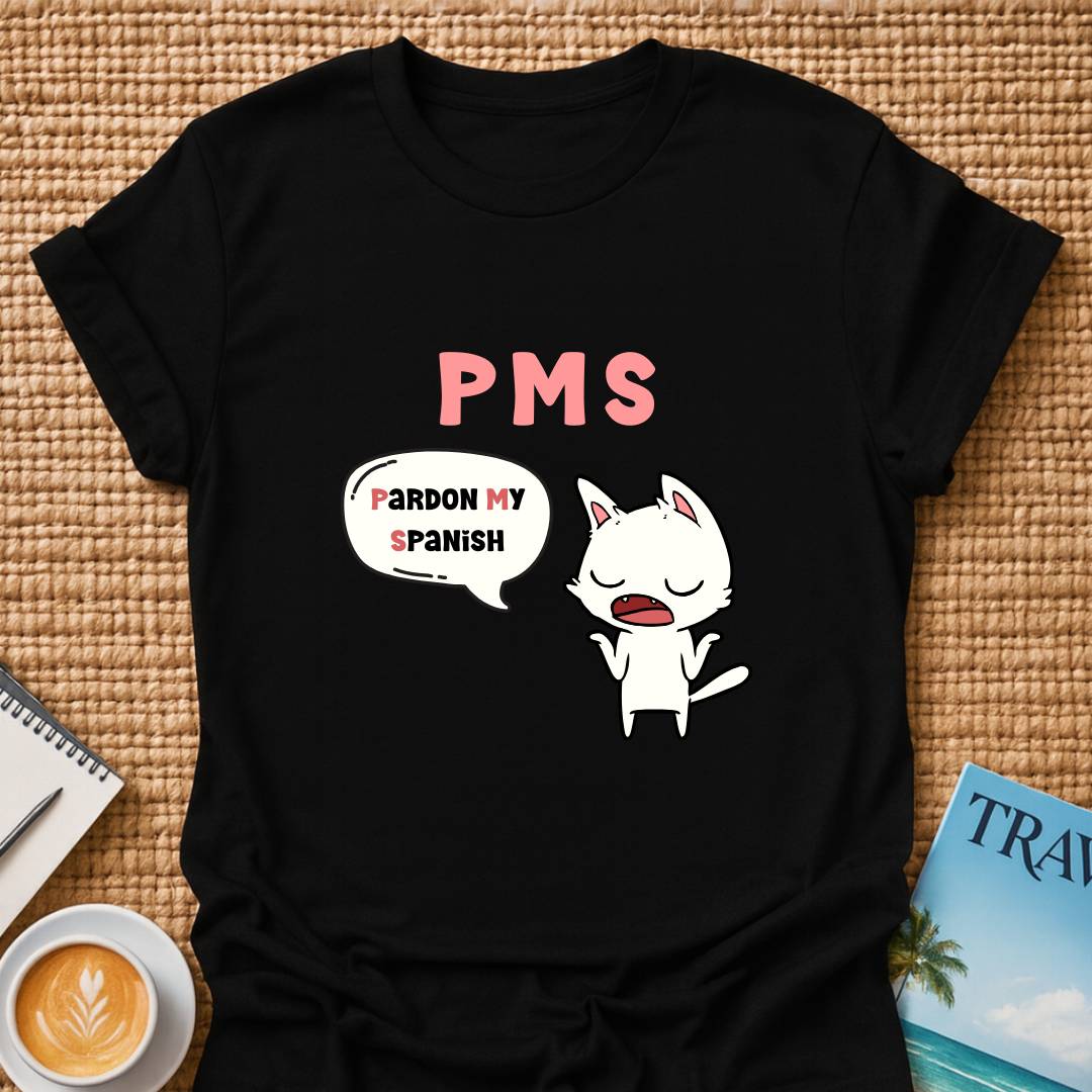 PMS T-shirt