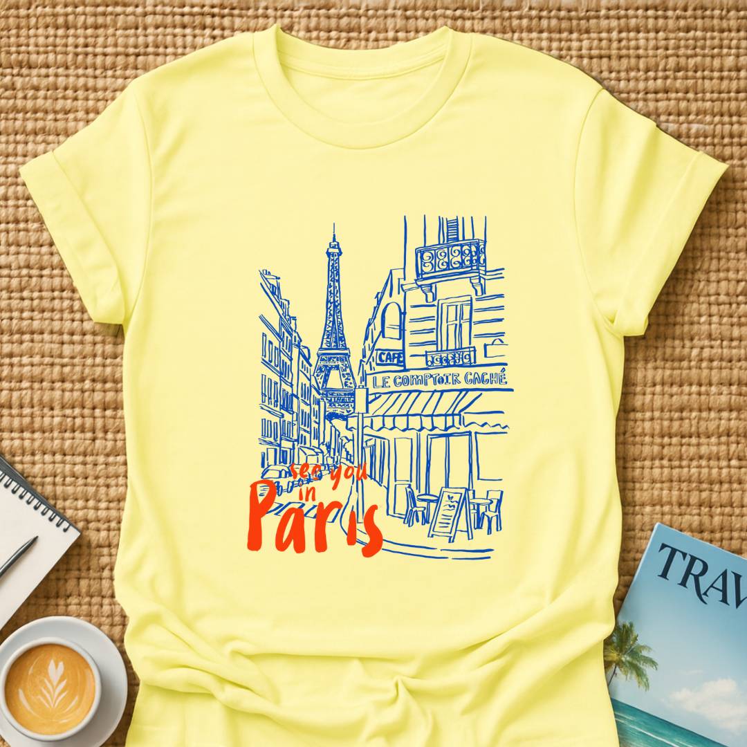 See You in Paris T-shirt