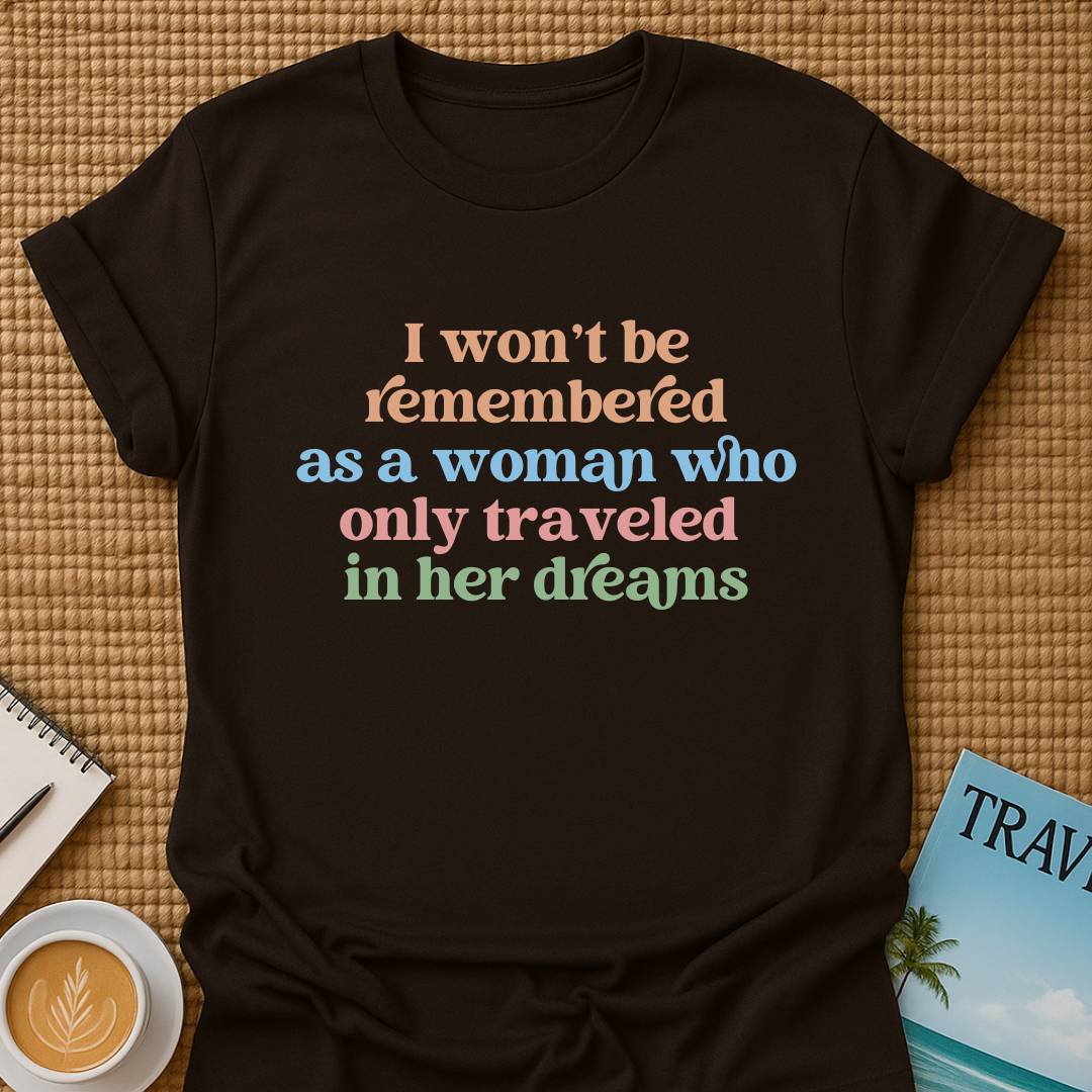 Travel In Dreams T-shirt
