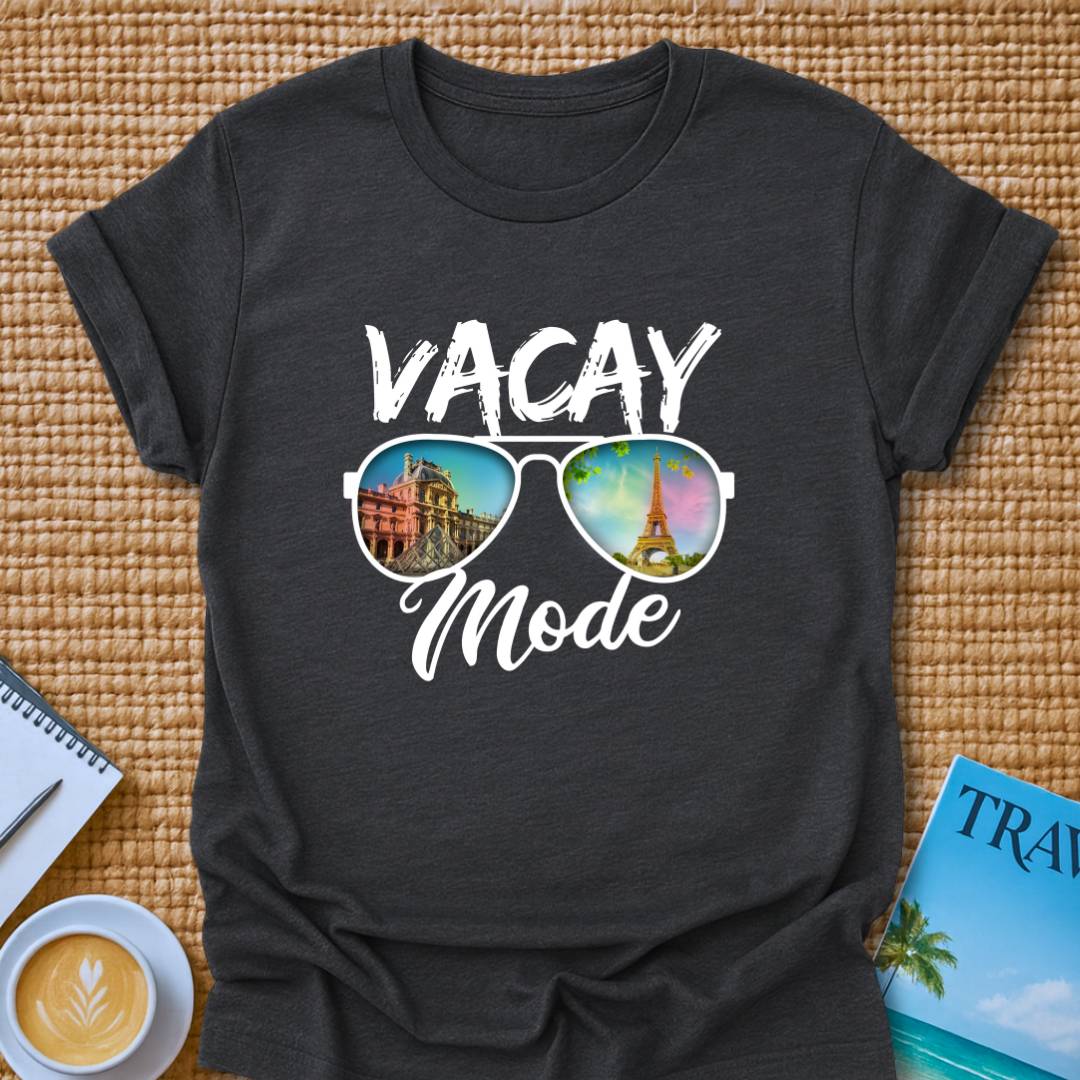 Vacay Mode T-Shirt