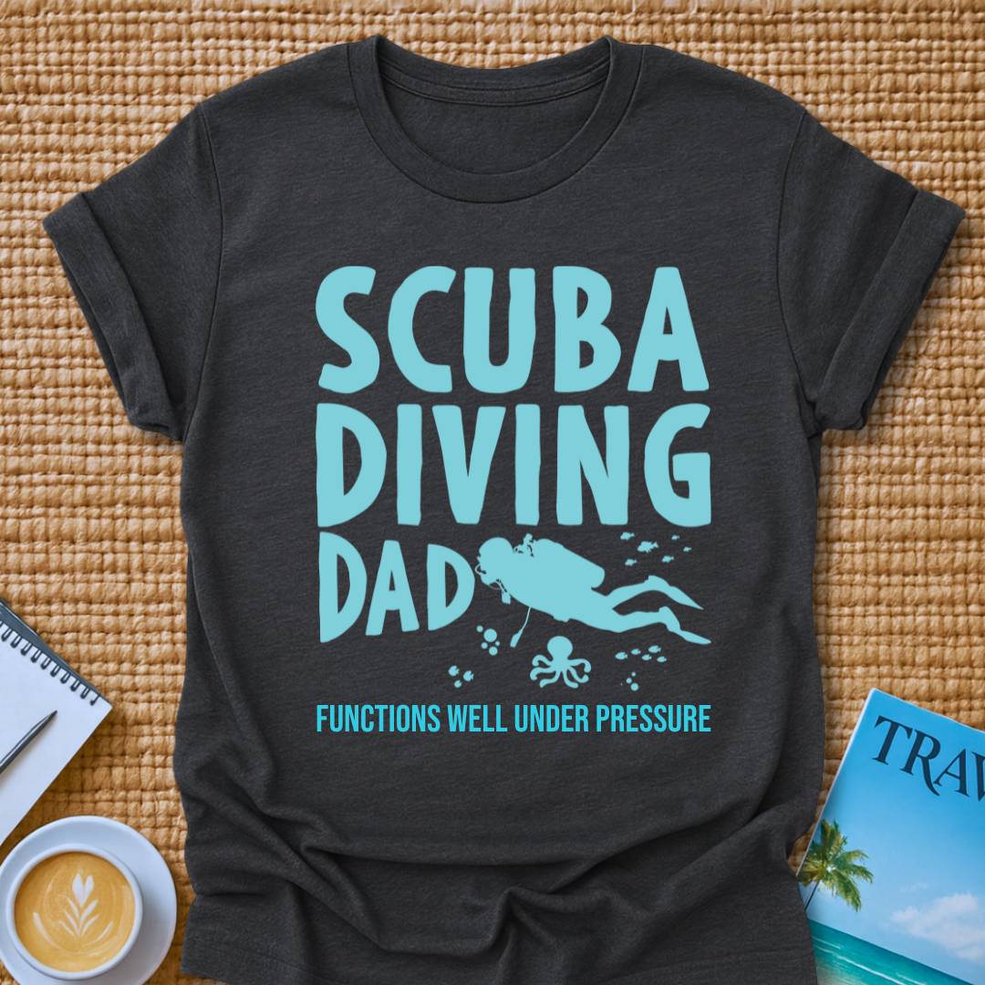 Scuba Diving Dad T-shirt