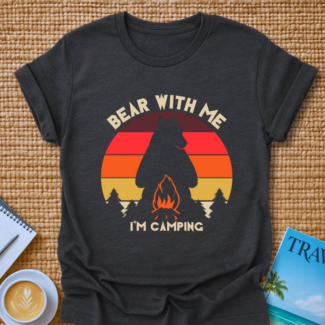 Bear With Me T-Shirt
