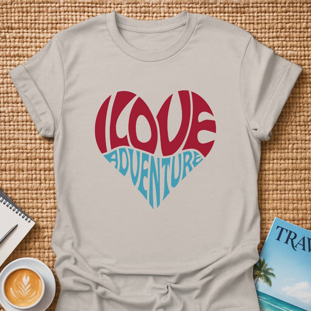 I Love Adventure T-shirt