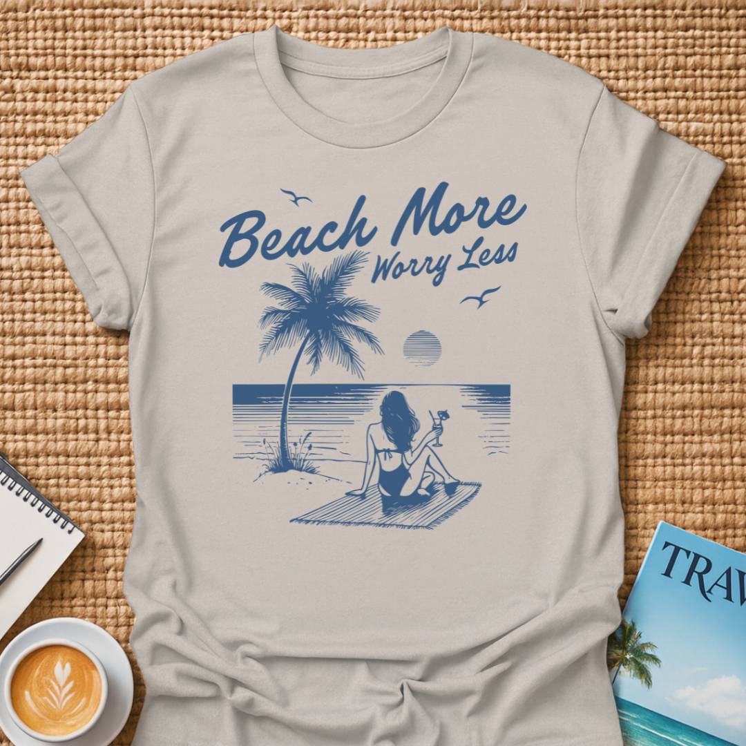 Beach More T-Shirt