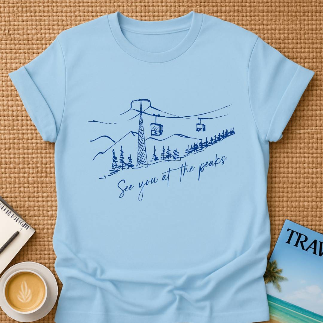 At The Peaks T-shirt