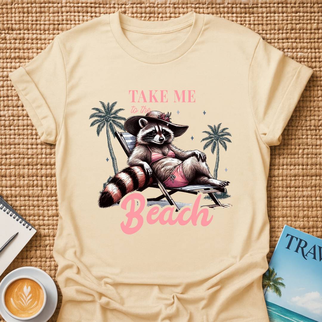 Take Me To The Beach T-shirt