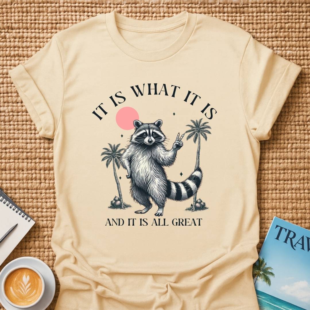 It's All Great T-shirt