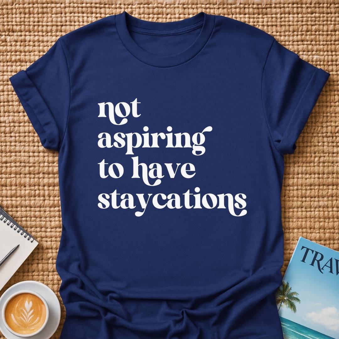 Not Aspiring T-shirt