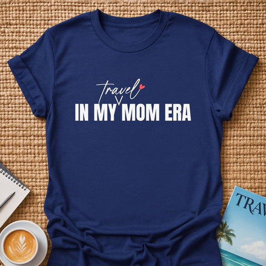 Travel Mom Era T-shirt