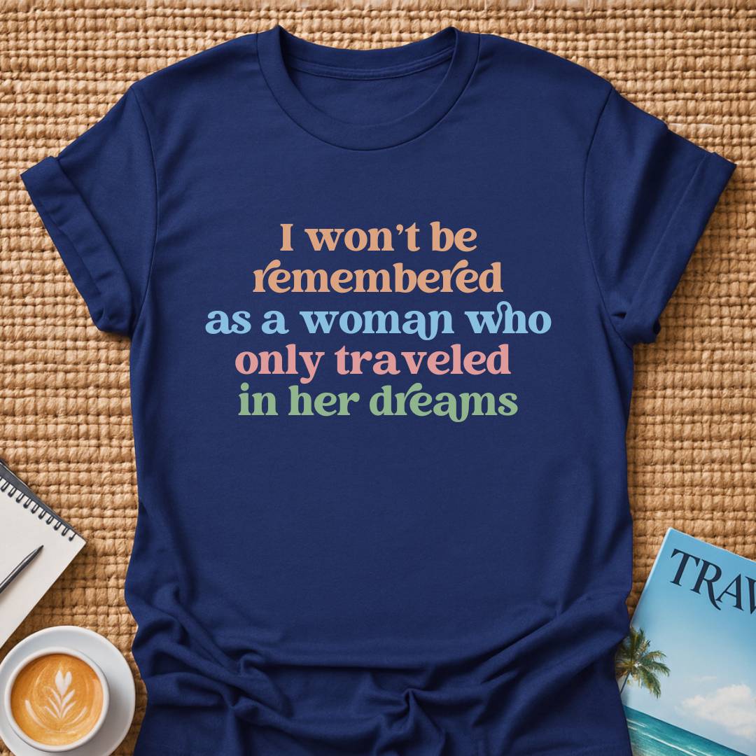 Travel In Dreams T-shirt