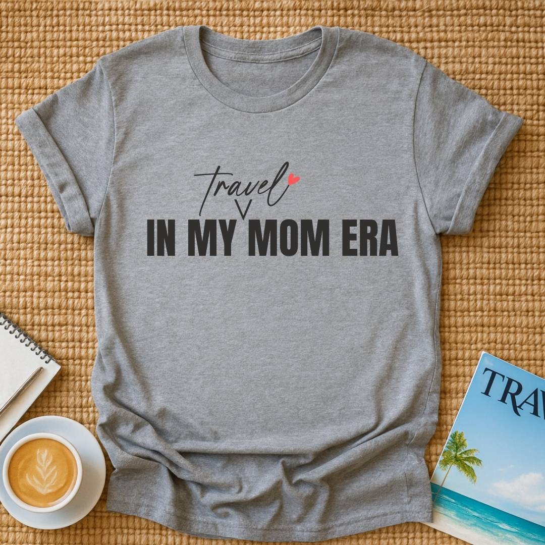 Travel Mom Era T-shirt