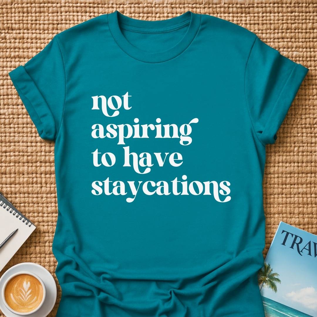 Not Aspiring T-shirt