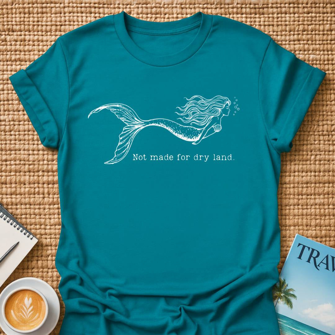 Not Made For Land T-shirt