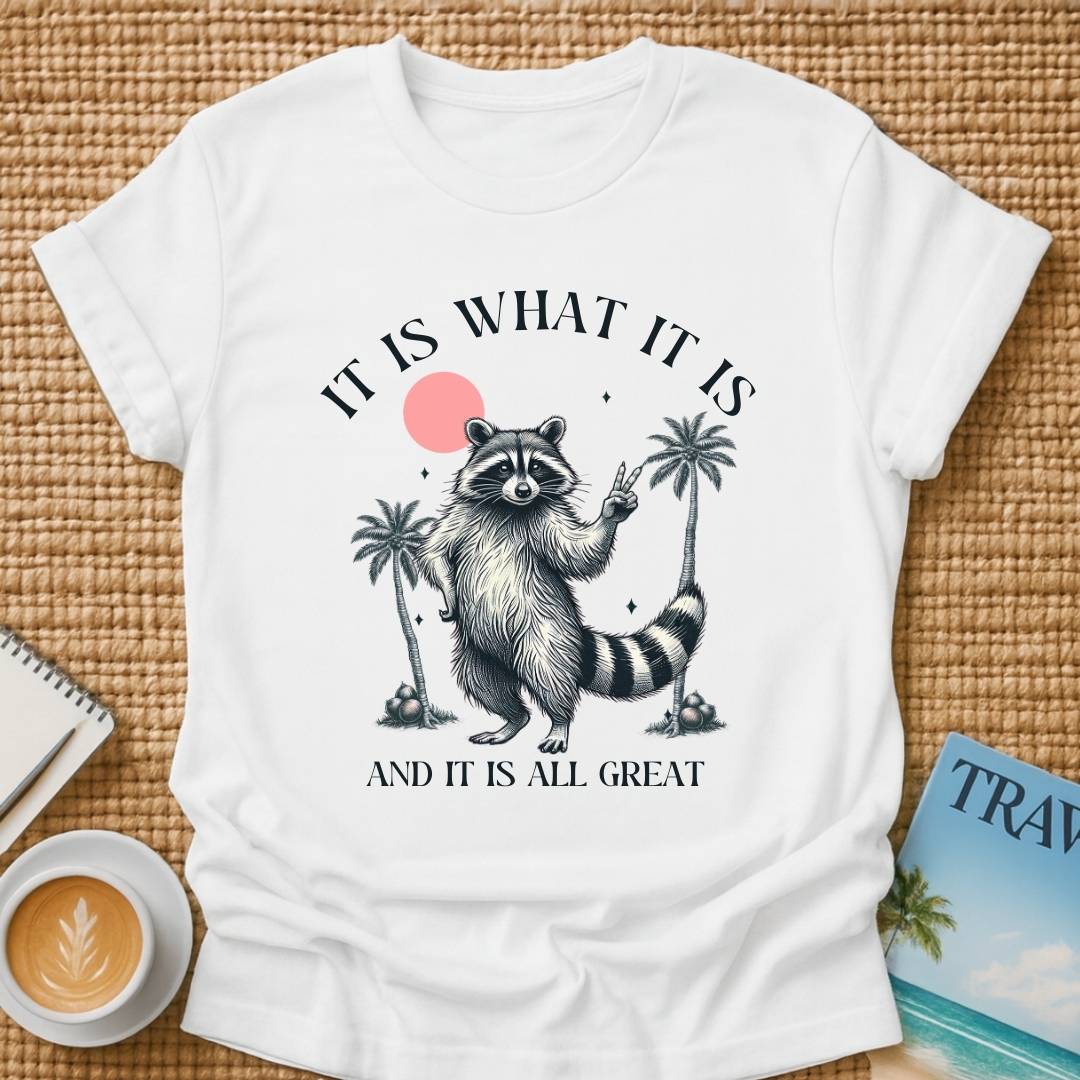 It's All Great T-shirt