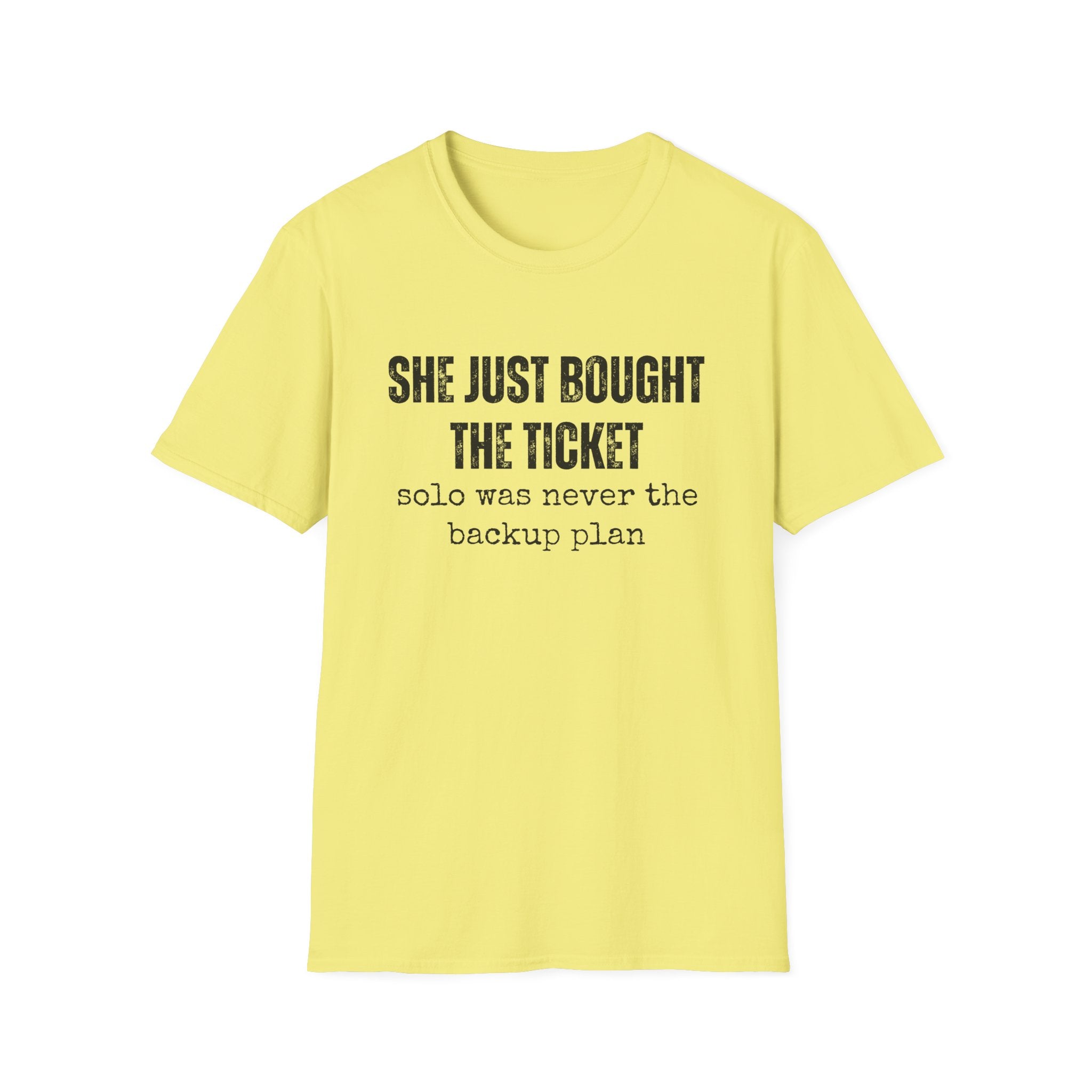 She Bought The Ticket T-shirt