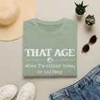 That Age T-shirt