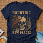 Haunting New Places T-shirt