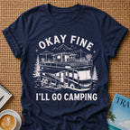 I'll Go Camping T-shirt