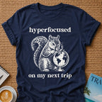 Hyperfocused T-shirt