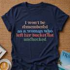 Bucket List T-shirt