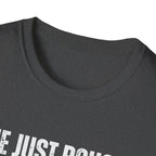 She Bought The Ticket T-shirt