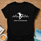 Born to Snowboard T-Shirt