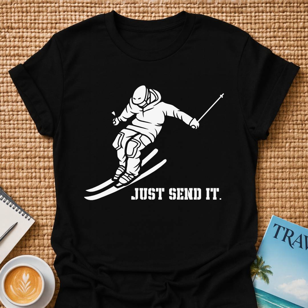 Just Send It T-Shirt