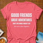 Good Friends T-shirt