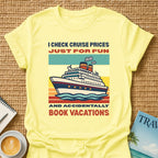 Cruise Prices T-shirt