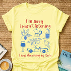 Dreaming Of Italy T-shirt