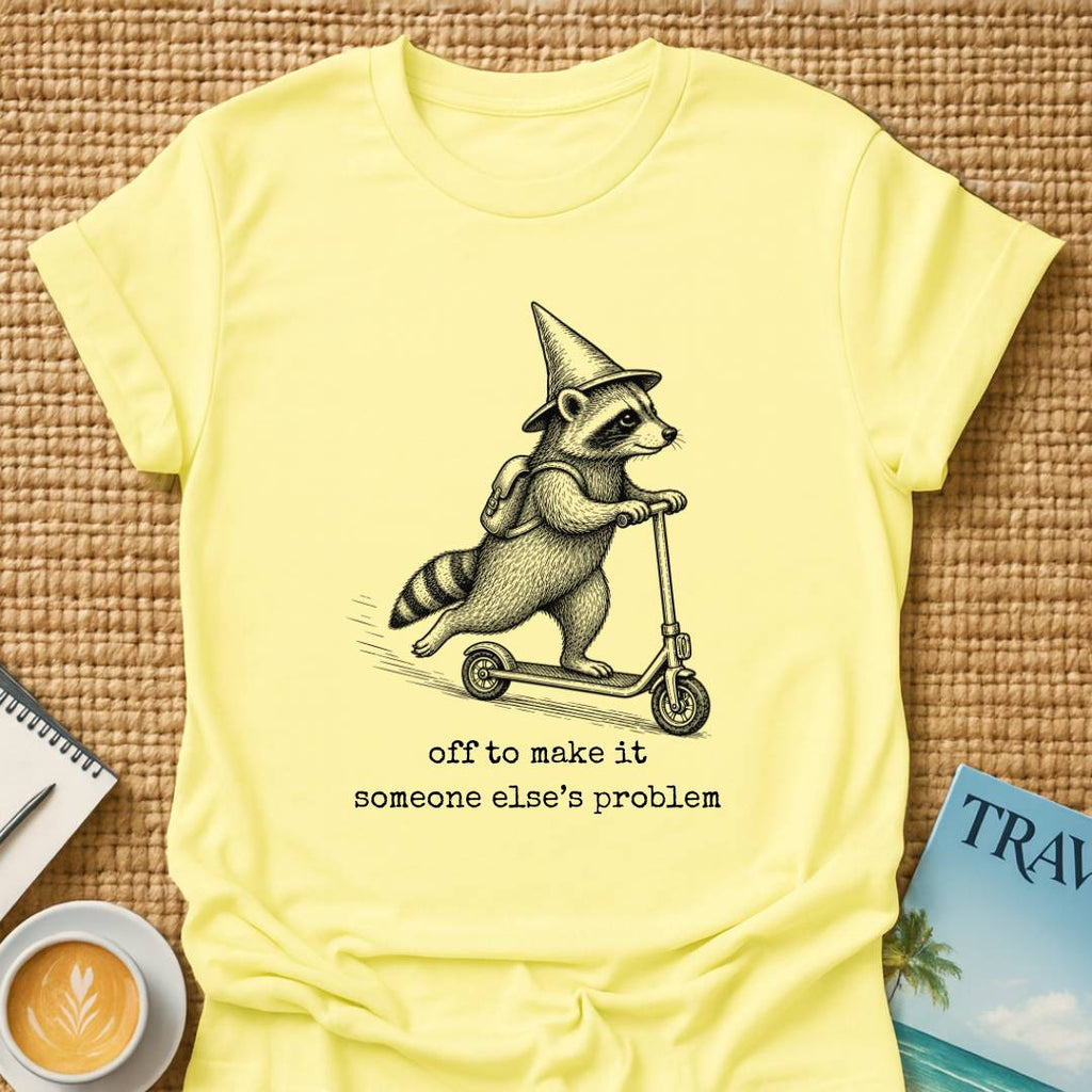 Someone Else's Problem T-shirt