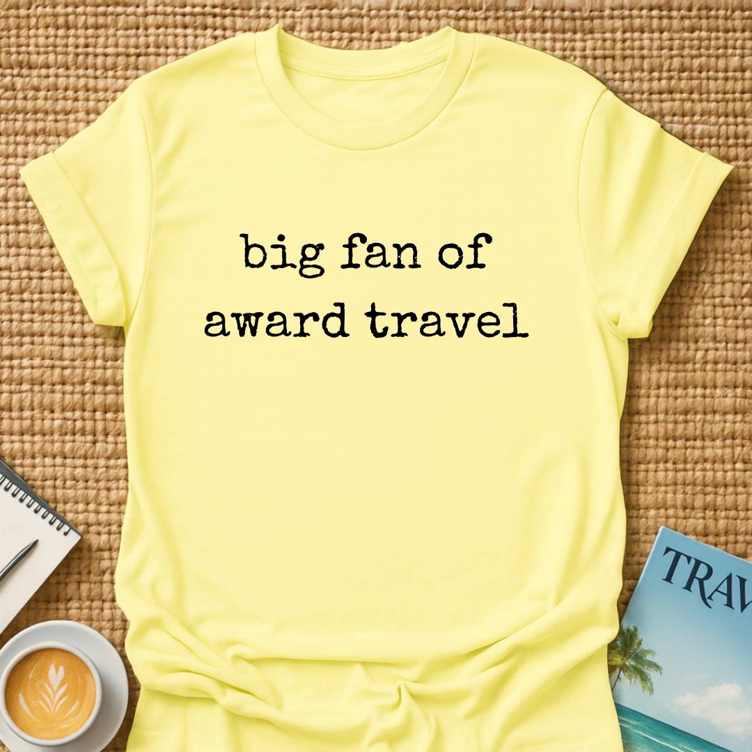 Big Fan Of Award Travel T-shirt