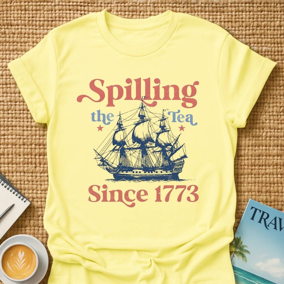 Spilling The Tea T-shirt