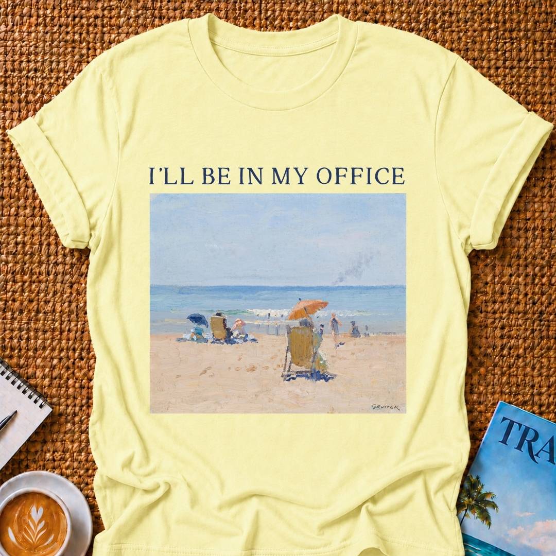 In My Office 2 T-shirt