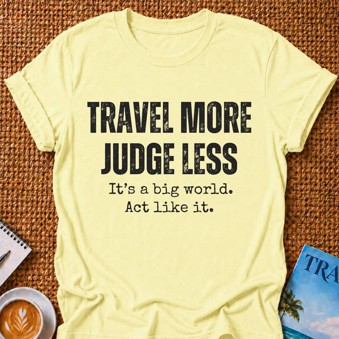 Judge Less T-shirt