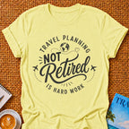 Not Retired 2 T-shirt