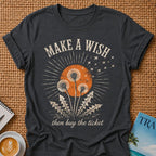Make A Wish T-shirt