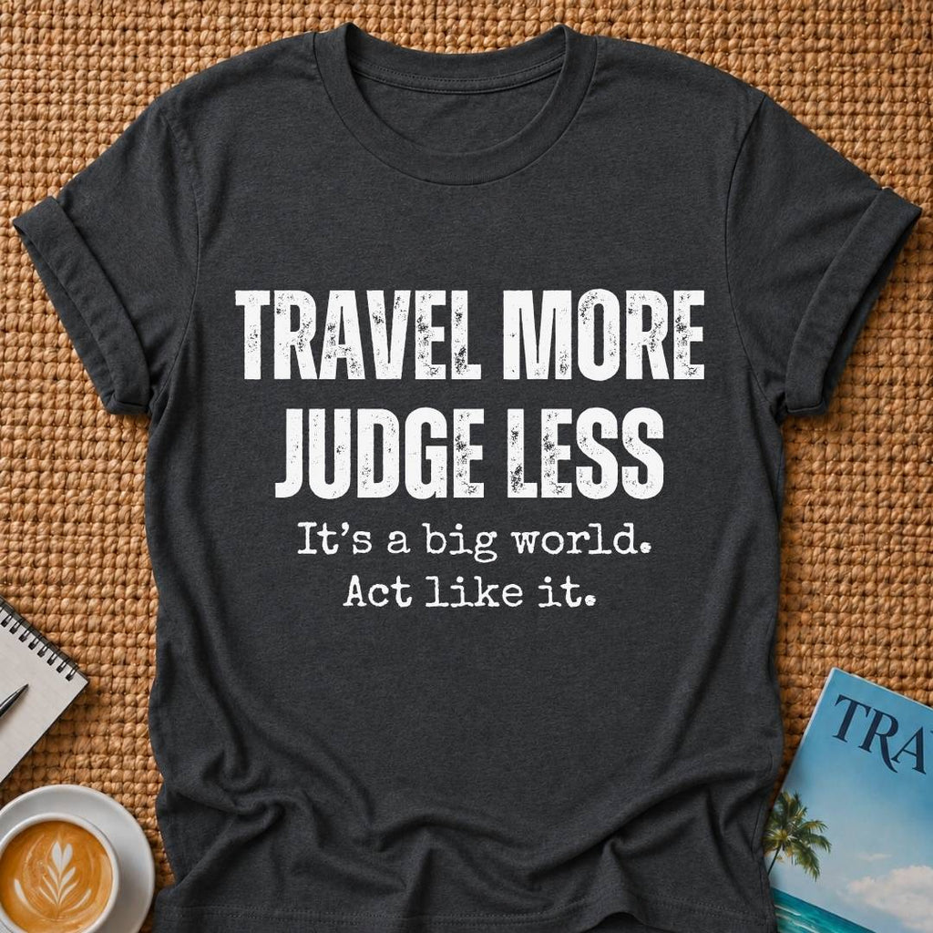 Judge Less T-shirt