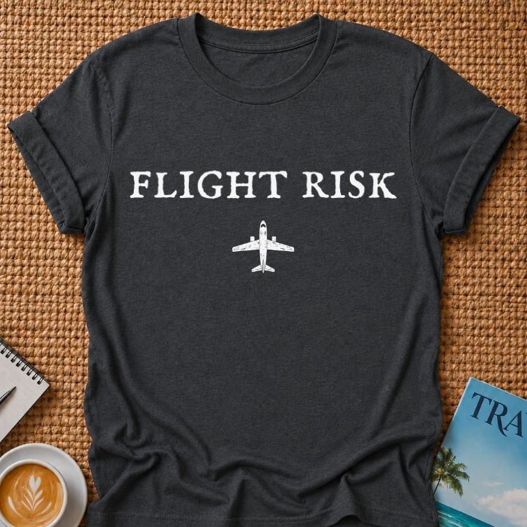 Flight Risk T-shirt