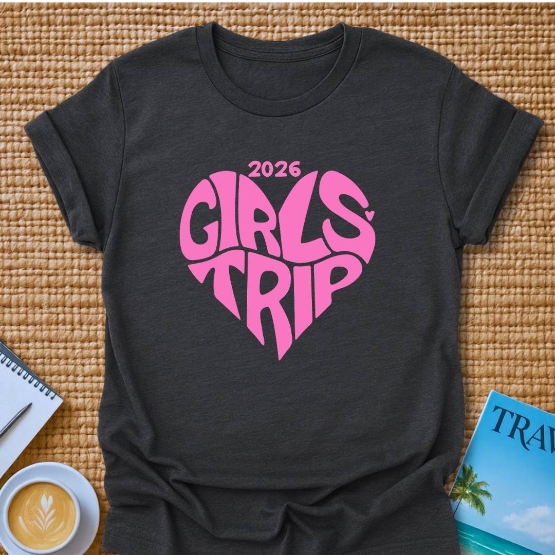 Girls Trip 2026 T-shirt