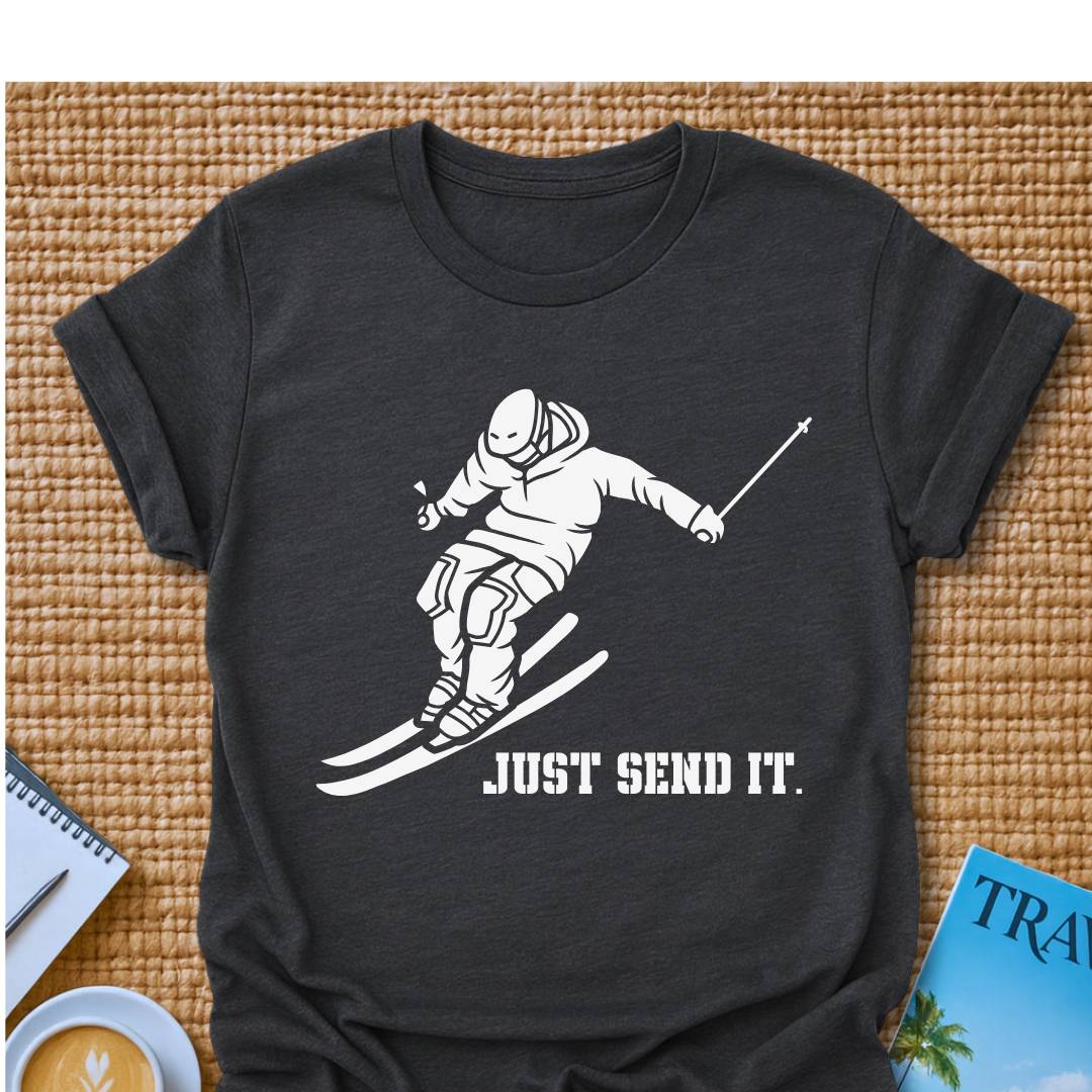 Just Send It T-Shirt
