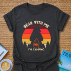 Bear With Me T-Shirt