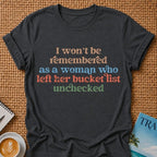 Bucket List T-shirt