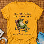 Dilly Dallier T-shirt