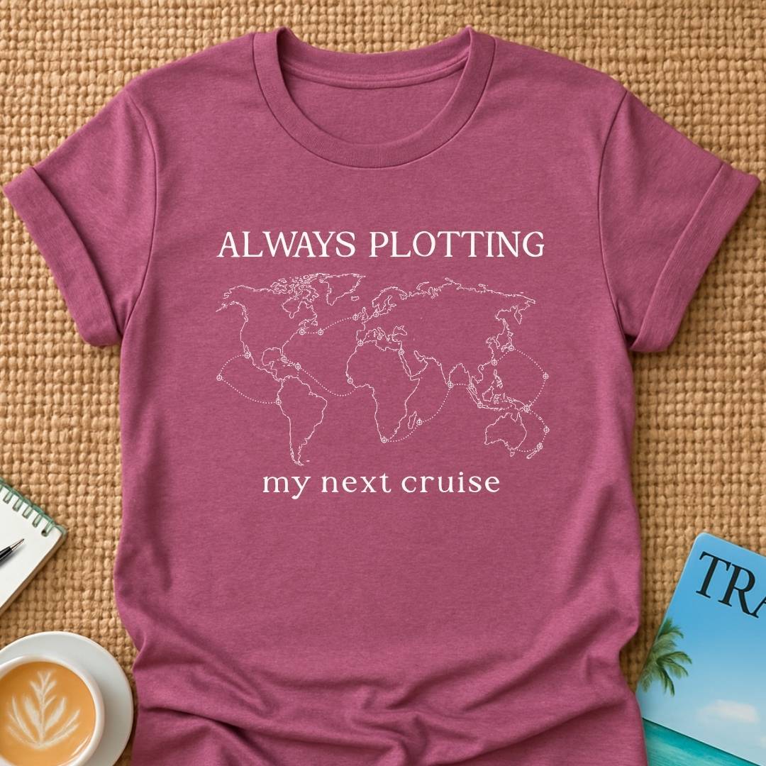Always Plotting T-shirt