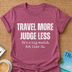Judge Less T-shirt