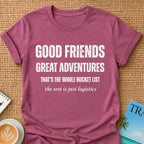 Good Friends T-shirt
