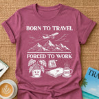 Born To travel T-shirt